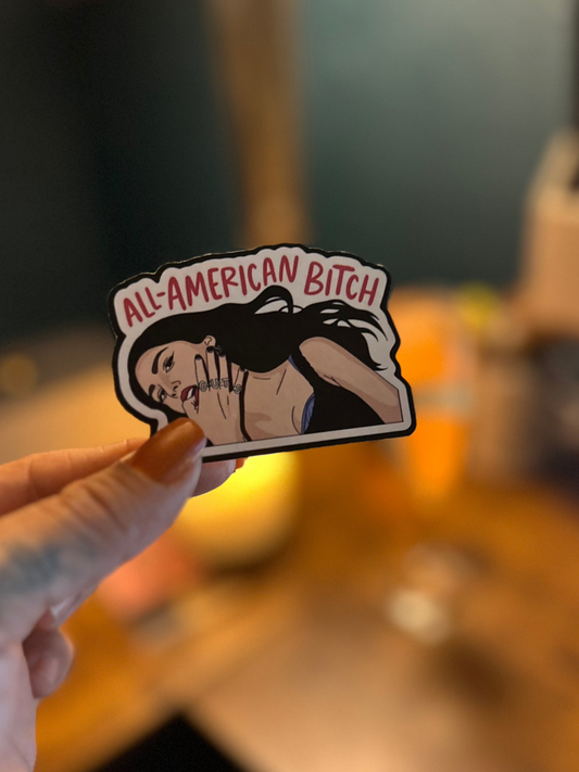 All American B*tch Sticker